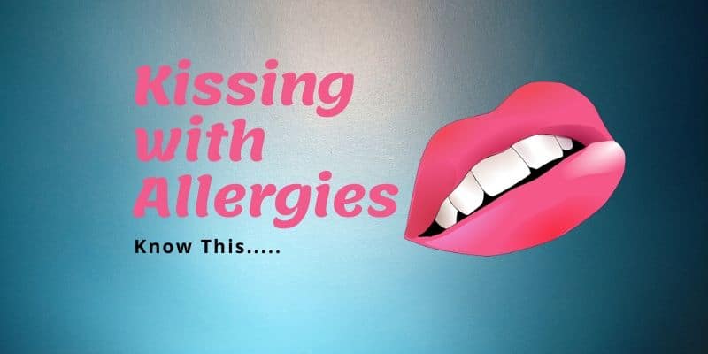 Kissing with allergies