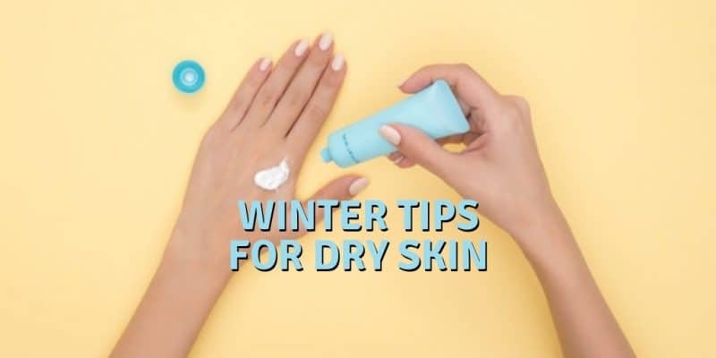 winter tips for dry skin - eczema - allergies
